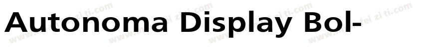 Autonoma Display Bol字体转换